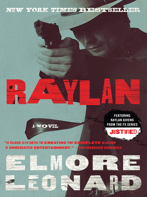 Elmore Leonard创作的Raylan作品的详细信息 - 可供借阅